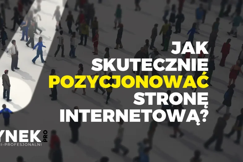 jak skutecznie pozycjonować stronę internetową